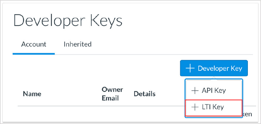 Click the Add Developer Key button, and then underneath click the Add LTI Key option.